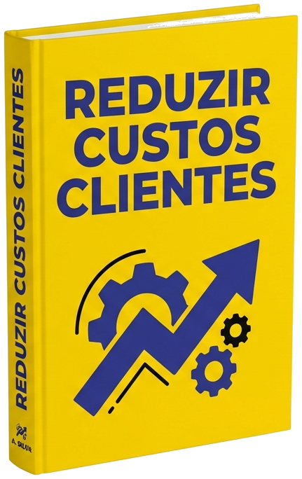 Guia - Redução de Custos de Aquisição de Clientes