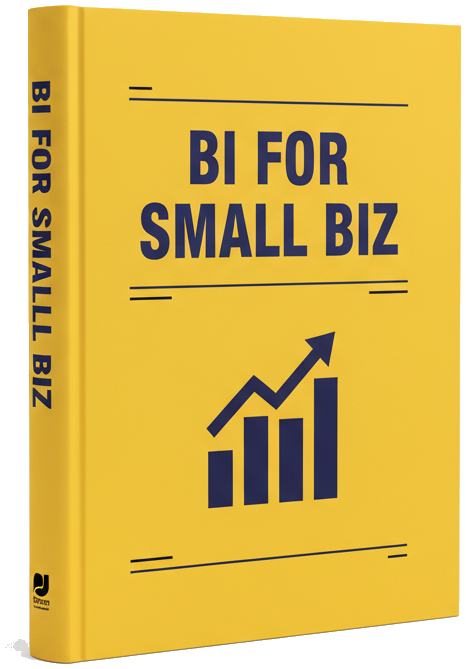 eBook - BI Tools for Small Business Analysis: Advanced Strategies